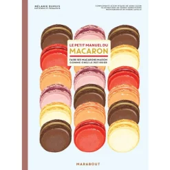 Cerf Dellier Le Petit Manuel du Macaron